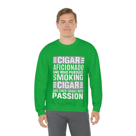 Cigare Aficionado One Who Pursues Smoking Cigare And Finer Things With Passion  Unisex Heavy Blend™ Crewneck Sweatshirt